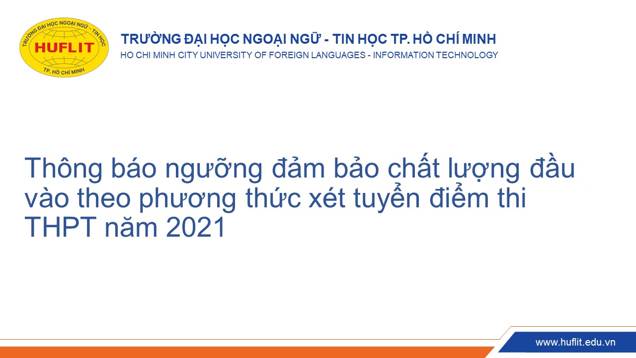 53-thumb-nguong-dau-vao-phuong-thuc-xet-tuyen-diem-thi-thpt2021