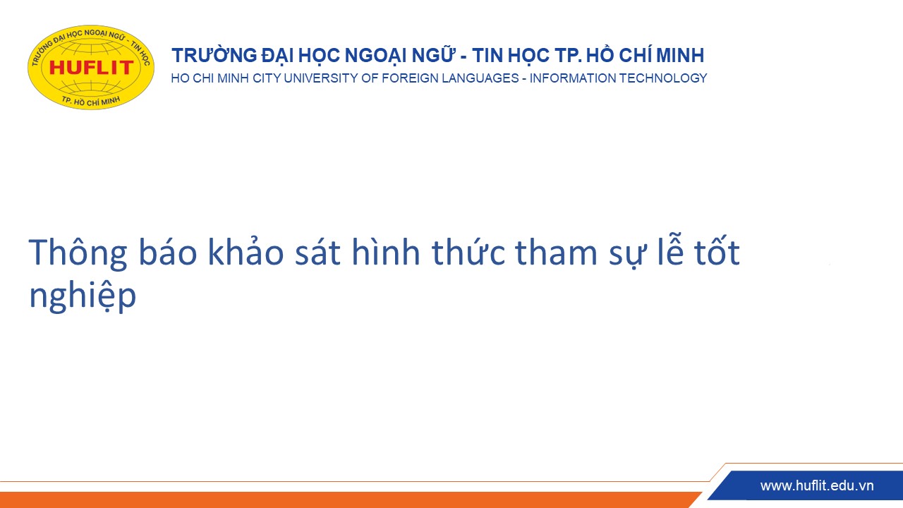 Thông báo khảo sát hình thức tham sự lễ tốt nghiệp