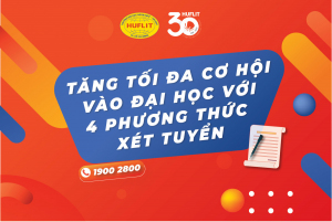 01-tang-toi-da-co-hoi-vao-dai-hoc-voi-4-phuong-thuc-xet-tuyen-cua-huflit