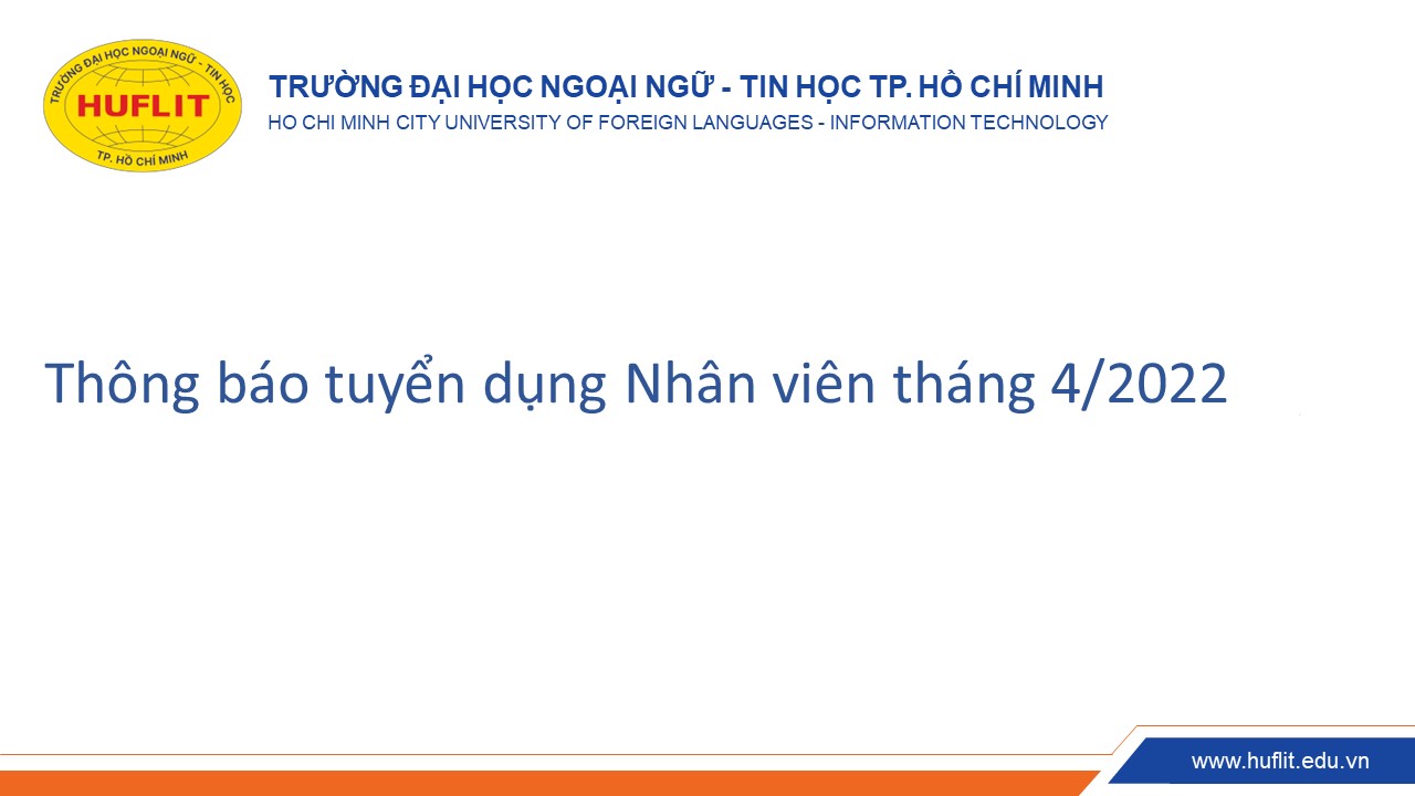 Thông báo tuyển dụng Nhân viên tháng 4.2022