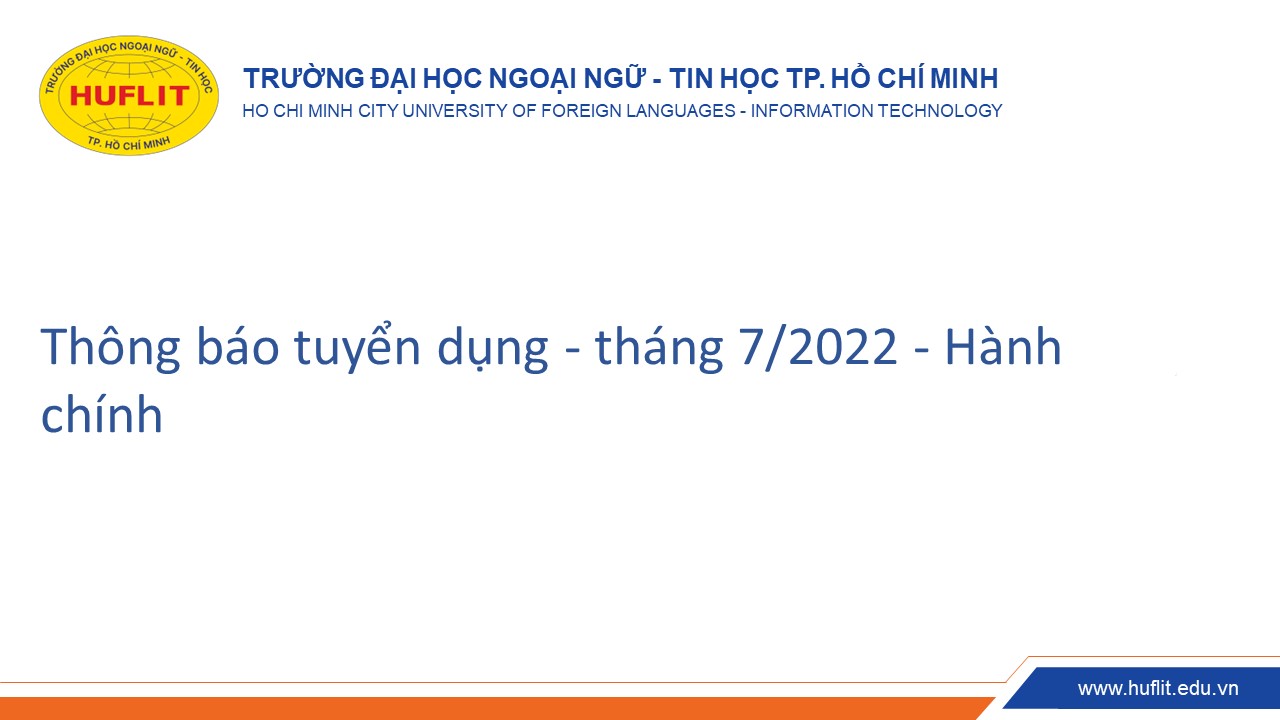 Thông báo tuyển dụng tháng 72022 Hành chính
